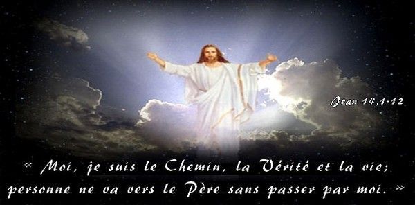 5è Dimanche Pâques: Jésus Le chemin, la Vérité et la Vie